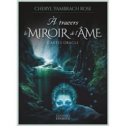 A Travers le Miroir de l'Ame