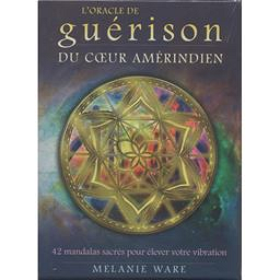 L'Oracle de Guérison du Coeur Amérindien