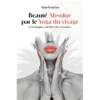 Beauté absolue par le Yoga du Visage 