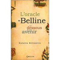 L'oracle de belline - Les dessous de votre avenir
